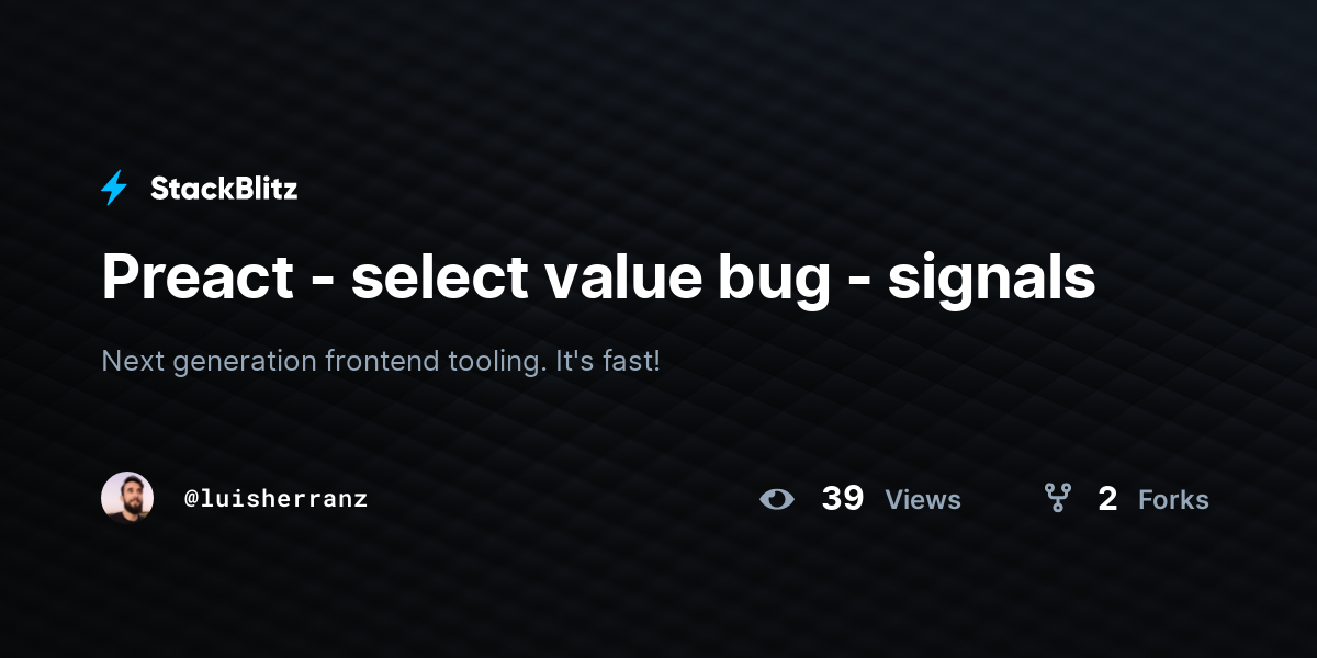 Preact - select value bug - signals - StackBlitz