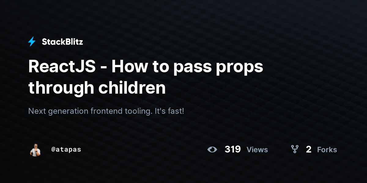 ReactJS - How to pass props through children - StackBlitz