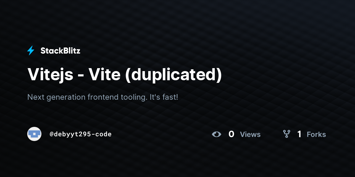 Vitejs - Vite (duplicated) - StackBlitz