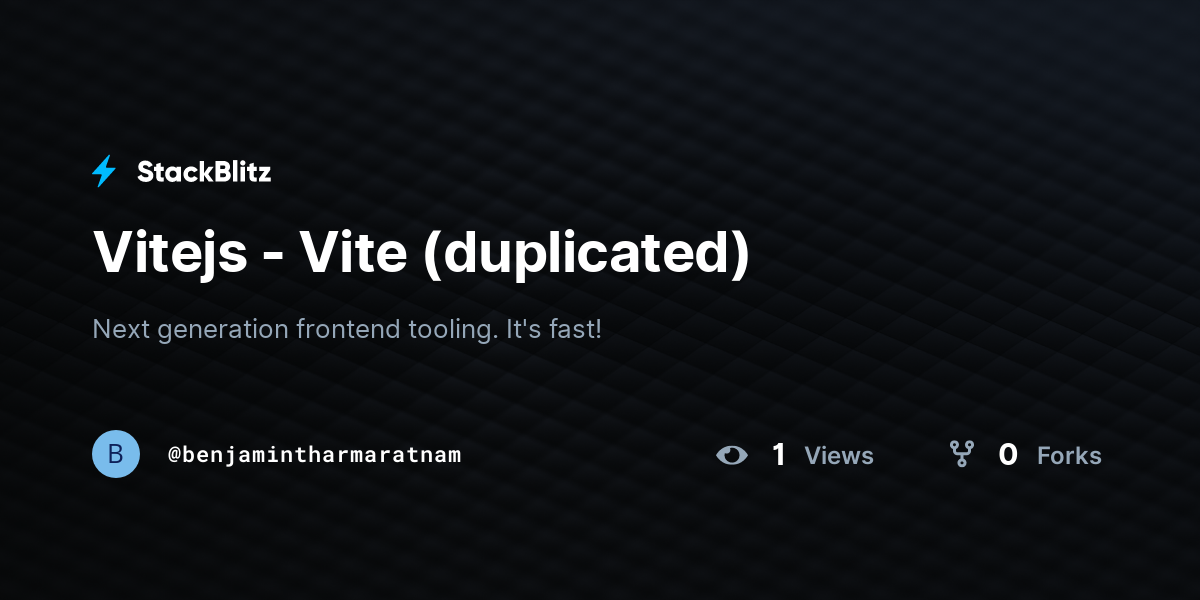 Vitejs - Vite (duplicated) - StackBlitz