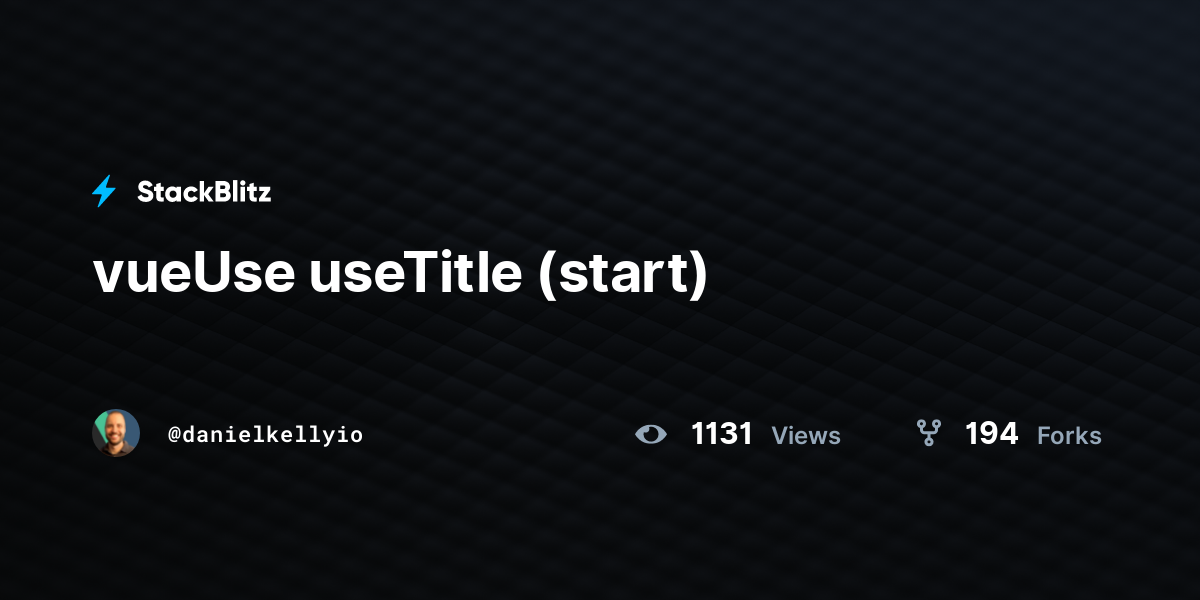 vueUse useTitle (start) - StackBlitz