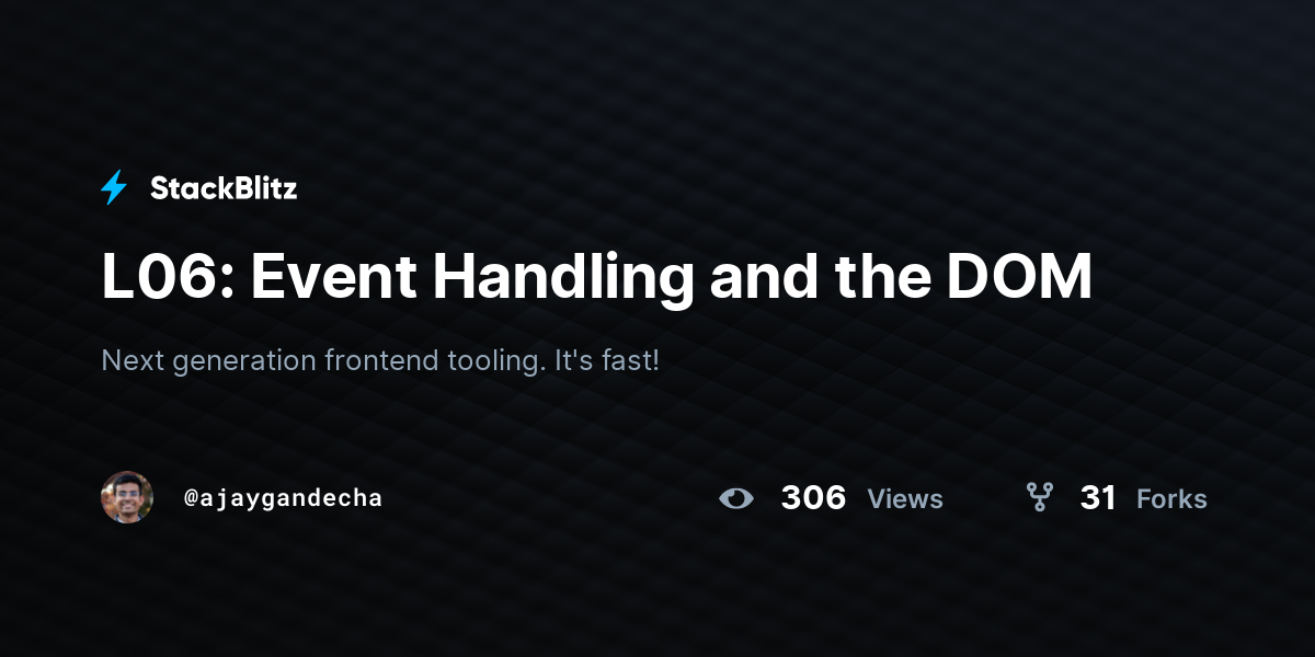 L06: Event Handling and the DOM - StackBlitz