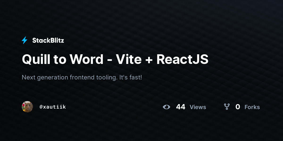 Quill to Word - Vite + ReactJS - StackBlitz