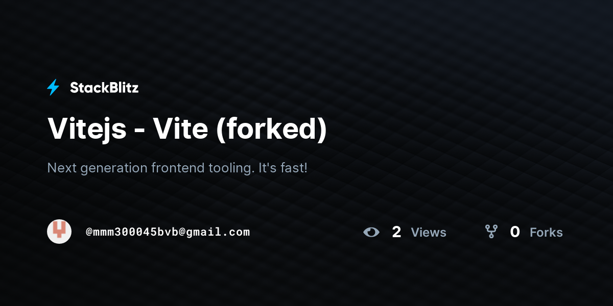 Vitejs - Vite (forked) - StackBlitz