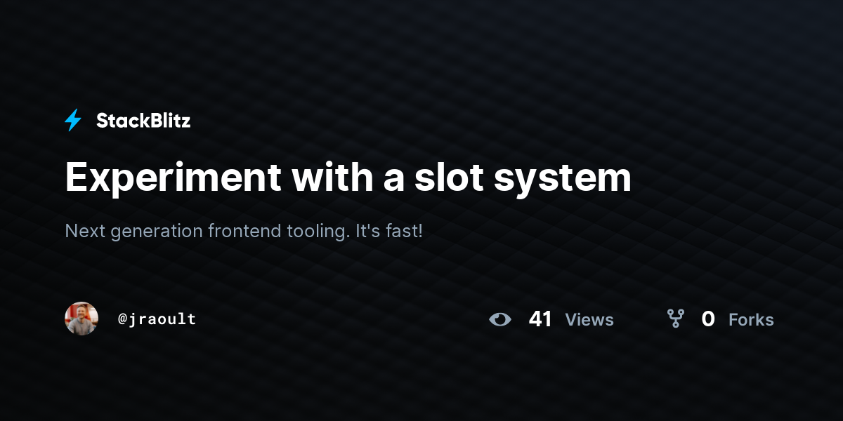 Experiment with a slot system - StackBlitz