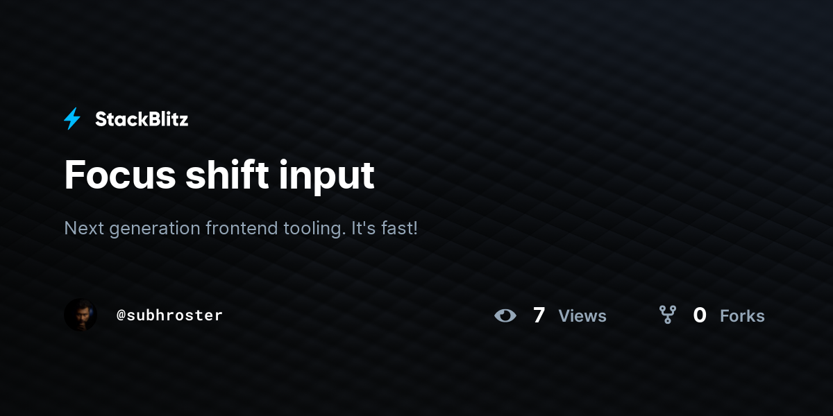Focus shift input - StackBlitz