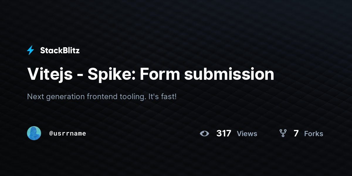 Vitejs - Spike: Form submission - StackBlitz