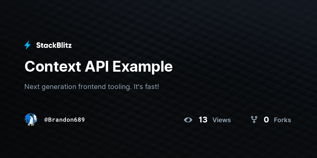 Context API Example - StackBlitz