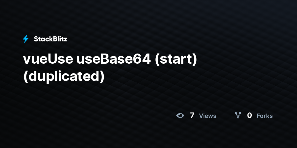 vueUse useBase64 (start) (duplicated) - StackBlitz