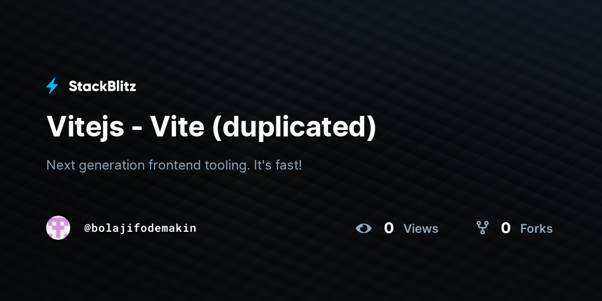 Vitejs - Vite (duplicated) - StackBlitz