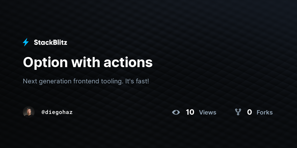 Option with actions - StackBlitz