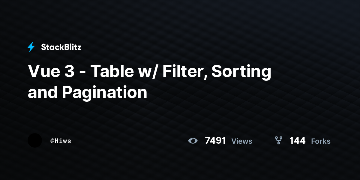 Vue 3 - Table W/ Filter, Sorting And Pagination - StackBlitz