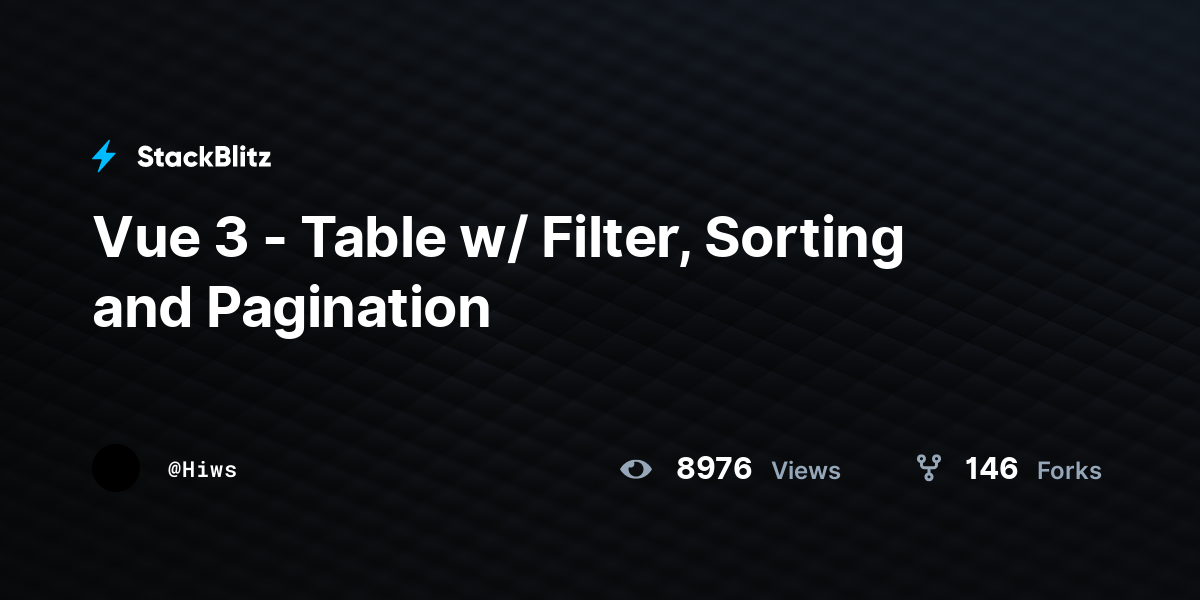 Vue 3 Table w/ Filter, Sorting and Pagination StackBlitz