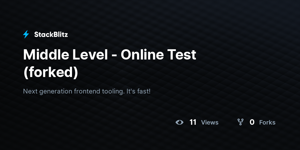 Middle Level - Online Test (forked) - StackBlitz