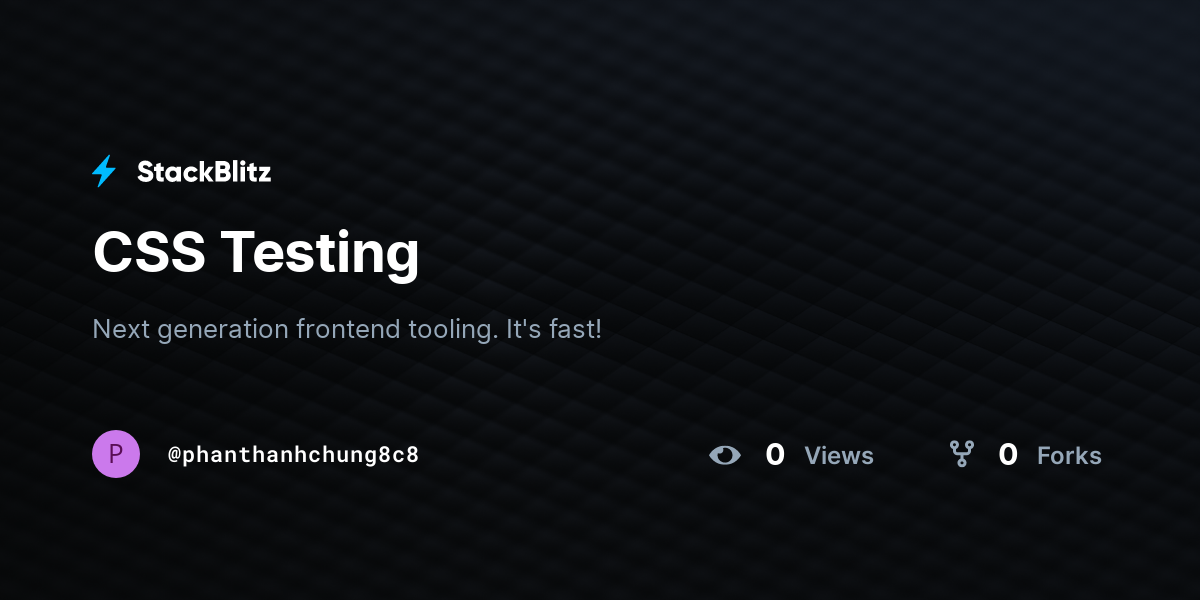 CSS Testing - StackBlitz