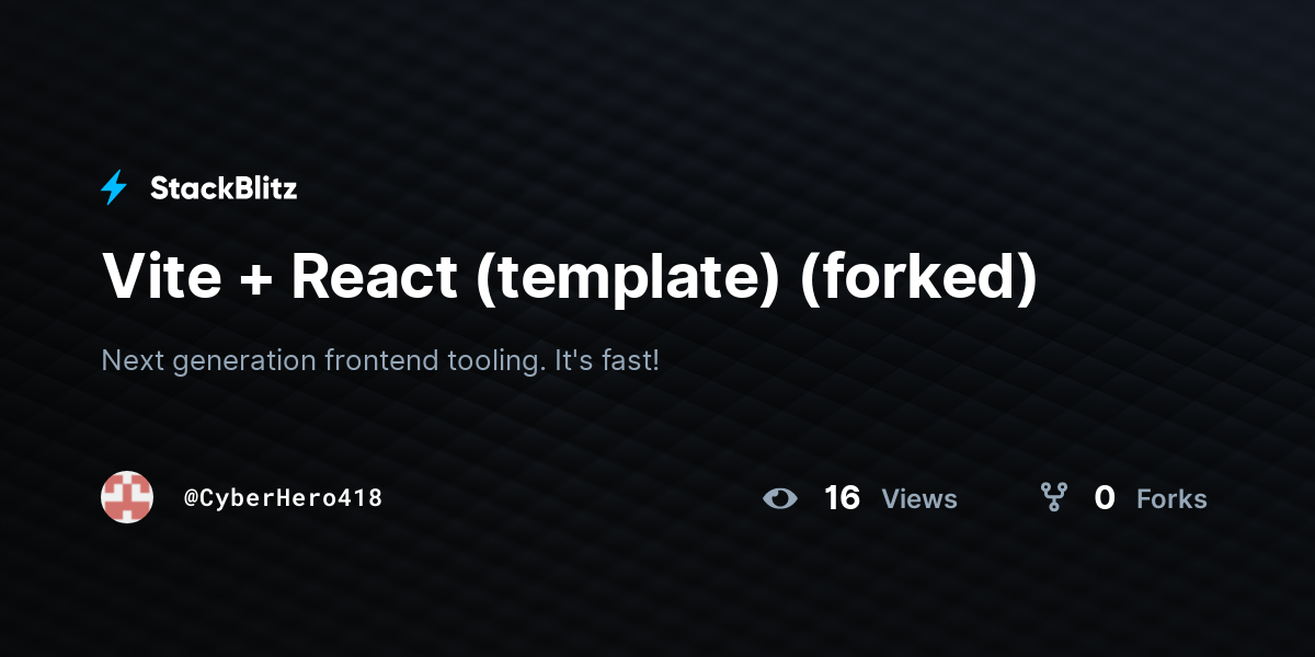 Vite + React (template) (forked) - StackBlitz