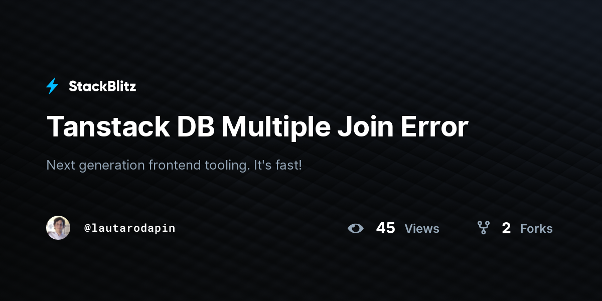 Tanstack DB Multiple Join Error - StackBlitz