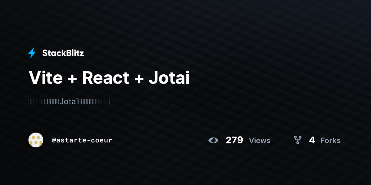 Vite + React + Jotai - StackBlitz