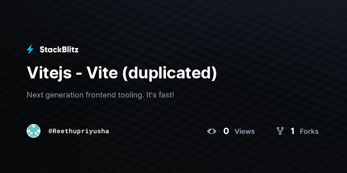 Vitejs - Vite (duplicated) - StackBlitz