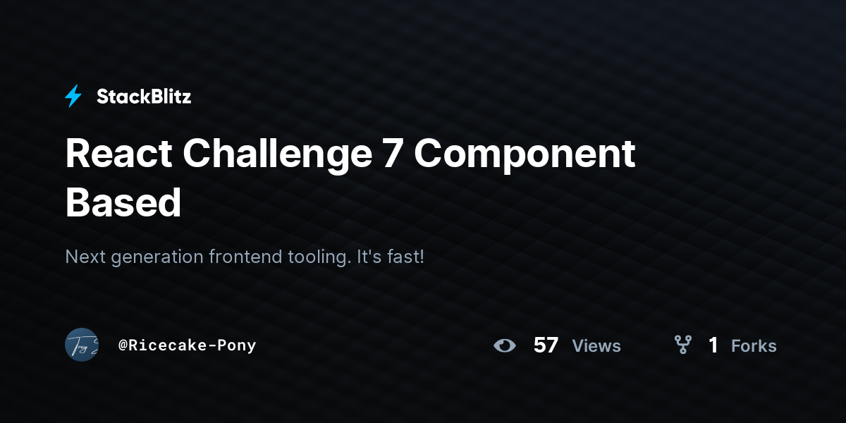 React Challenge 7 Component Based - StackBlitz