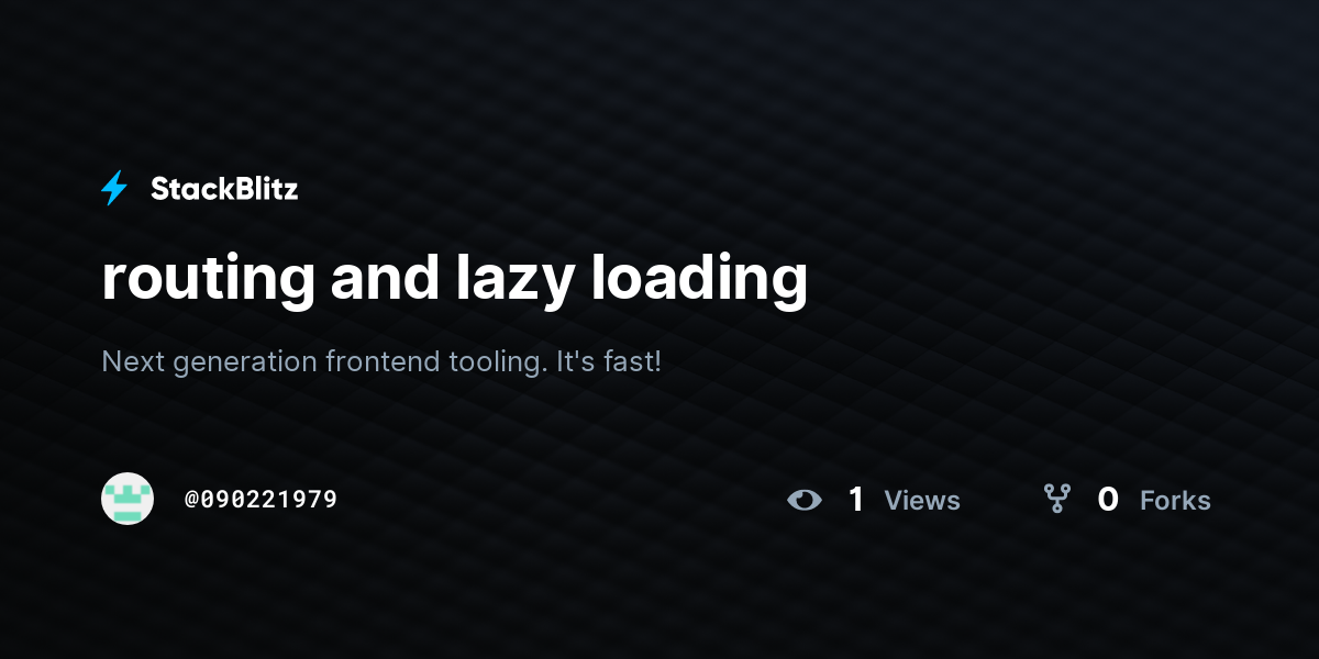 routing and lazy loading - StackBlitz