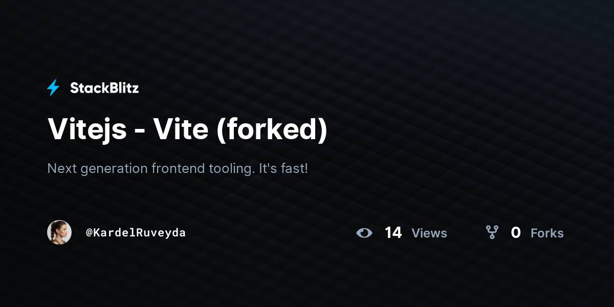 Vitejs - Vite (forked) - StackBlitz