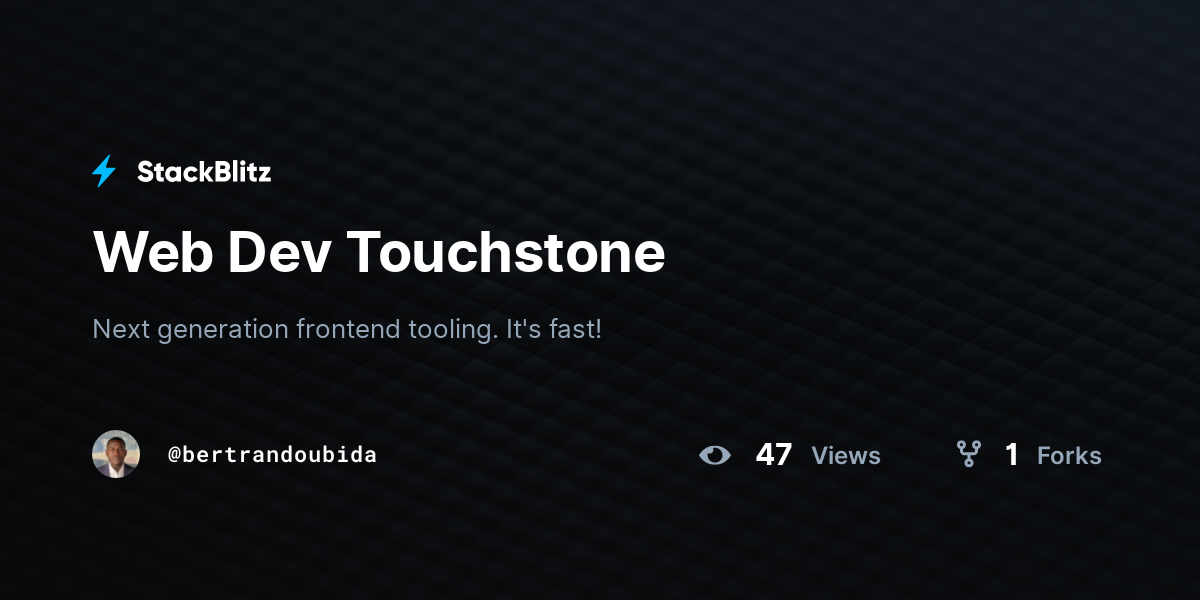 Web Dev Touchstone - StackBlitz