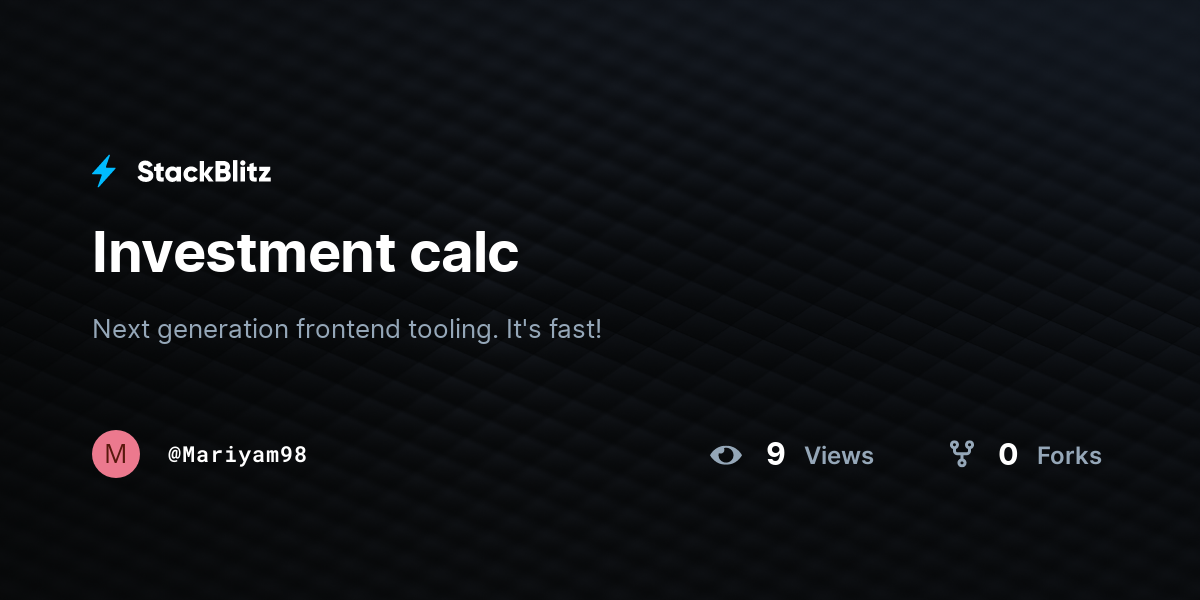 Investment calc - StackBlitz