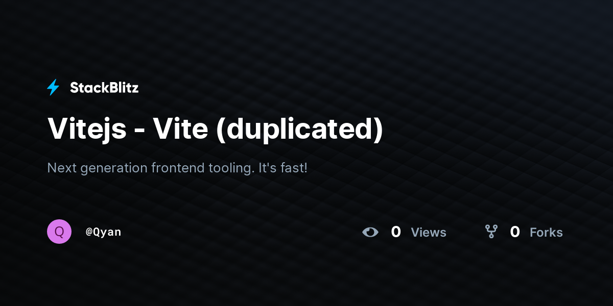 Vitejs - Vite (duplicated) - StackBlitz