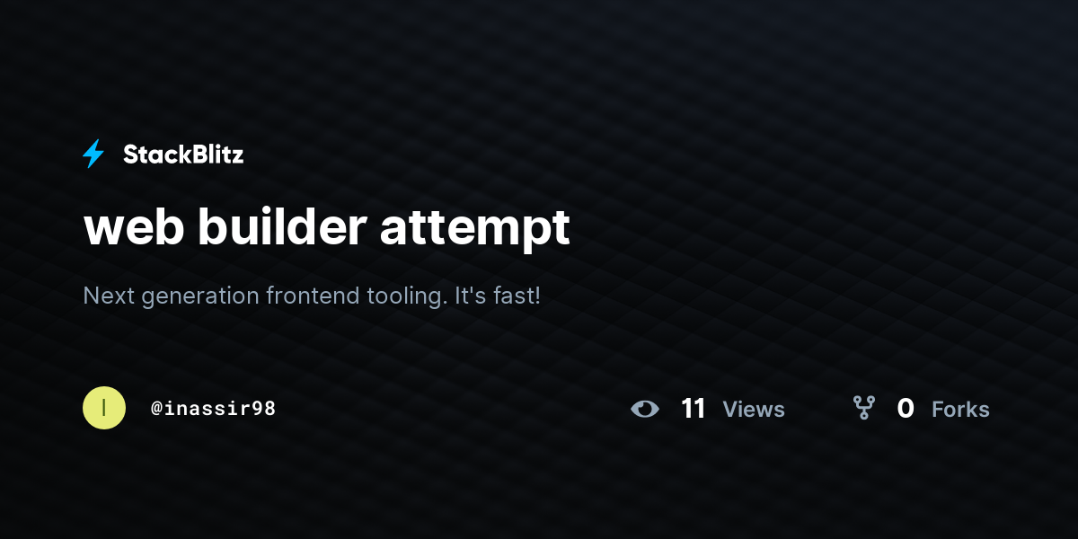 web builder attempt - StackBlitz
