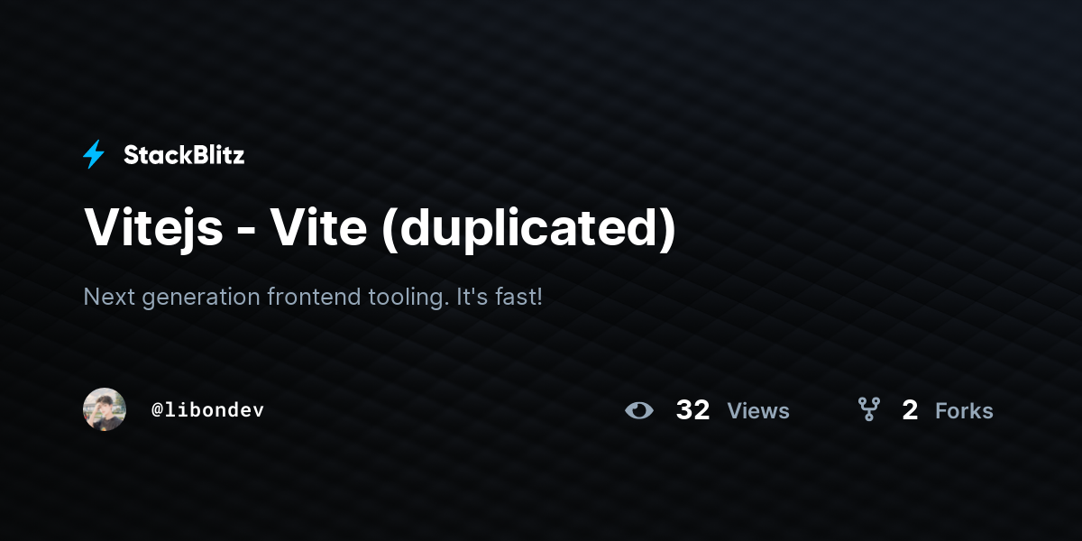 Vitejs - Vite (duplicated) - StackBlitz