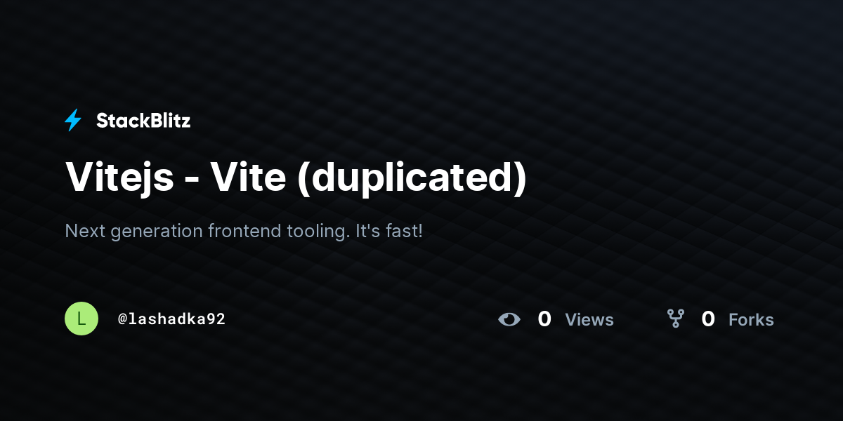 Vitejs - Vite (duplicated) - StackBlitz