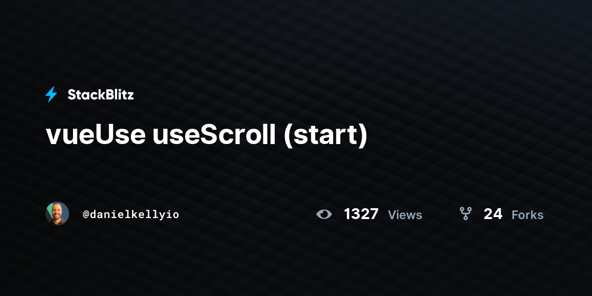 vueUse useScroll (start) - StackBlitz