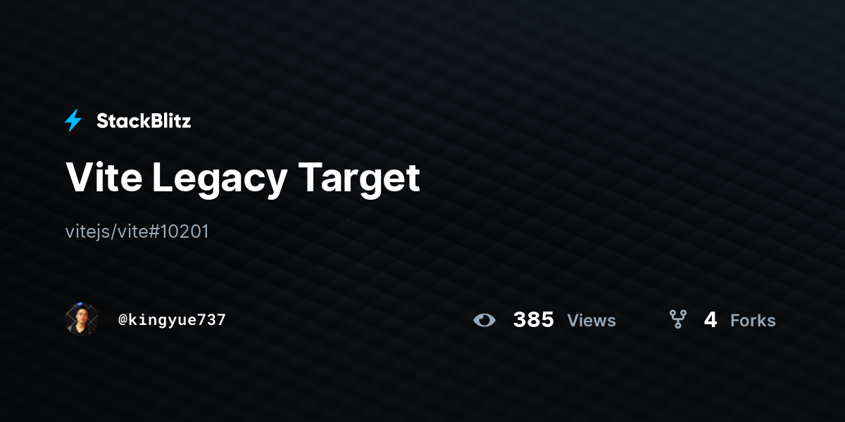 Vite Legacy Target - StackBlitz