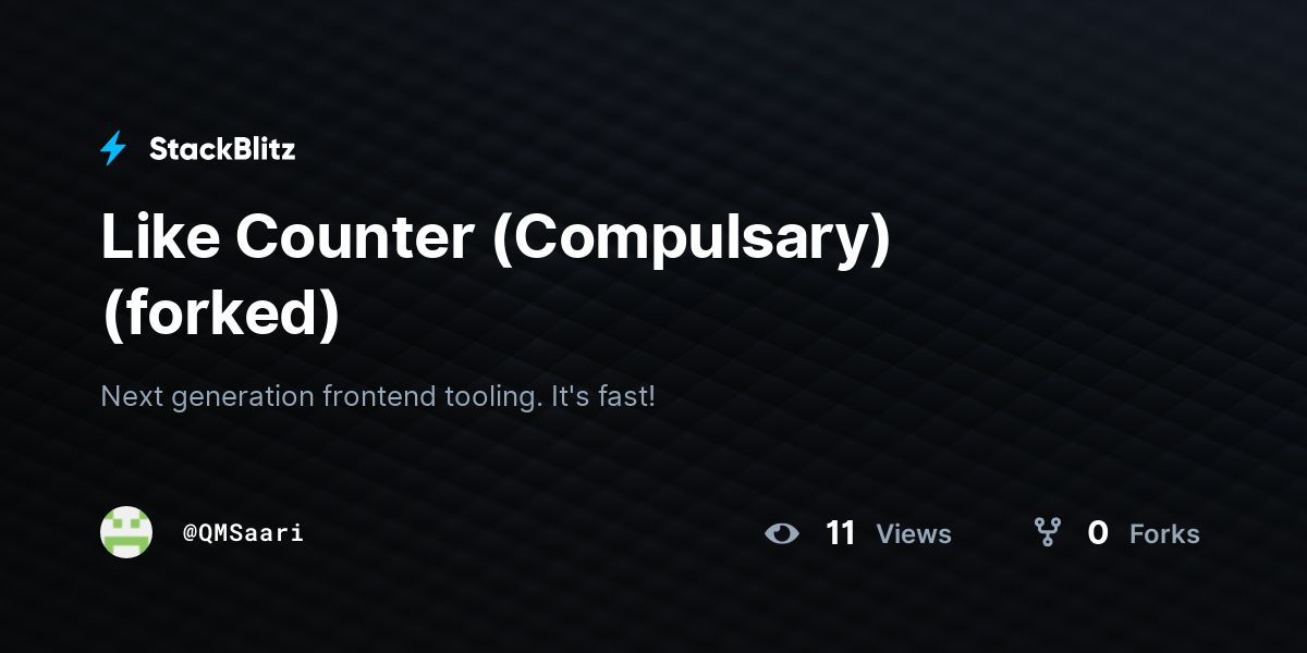 Like Counter (Compulsary) (forked) - StackBlitz