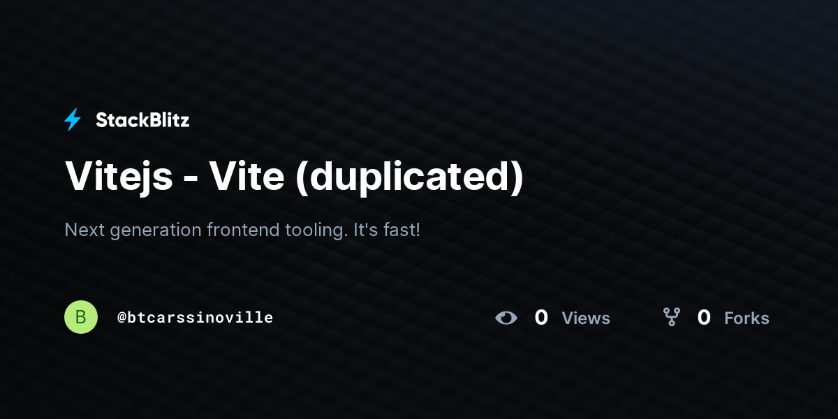 Vitejs - Vite (duplicated) - StackBlitz