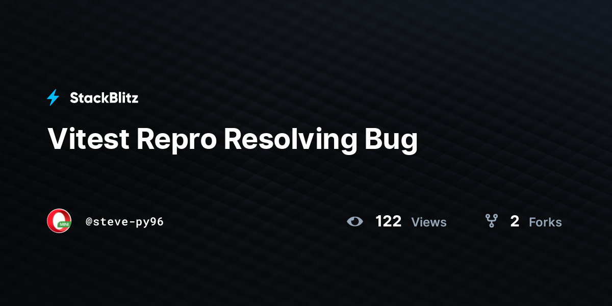 Vitest Repro Resolving Bug - StackBlitz