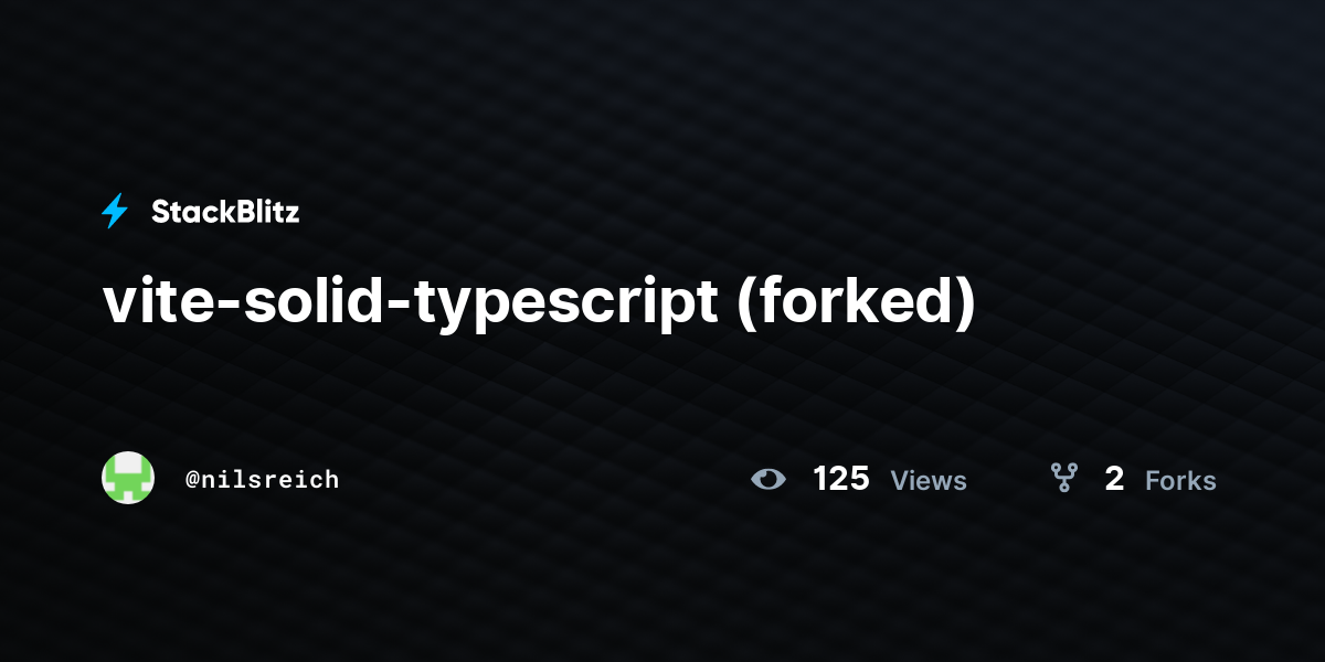 vite-solid-typescript (forked) - StackBlitz