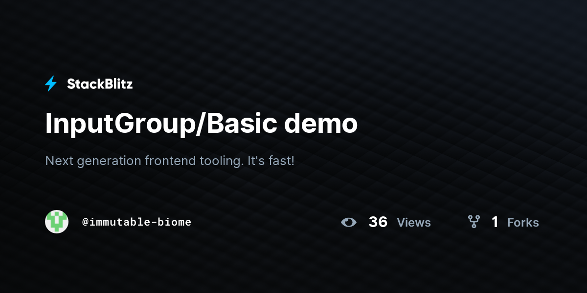 InputGroup/Basic demo - StackBlitz