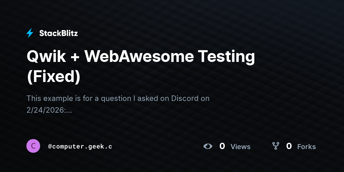 Qwik + WebAwesome Testing (Fixed) - StackBlitz