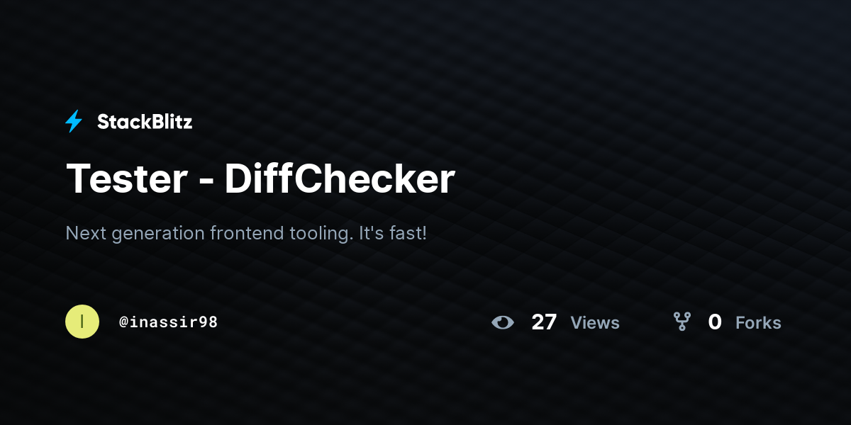 Tester - DiffChecker - StackBlitz