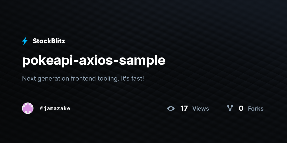 pokeapi-axios-sample - StackBlitz