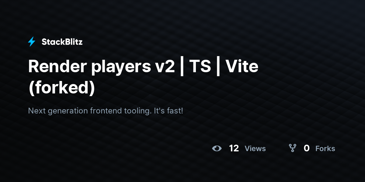 Render players v2 | TS | Vite (forked) - StackBlitz