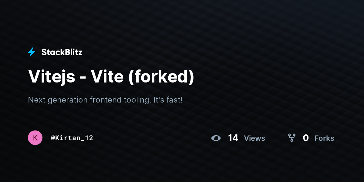 Vitejs - Vite (forked) - StackBlitz