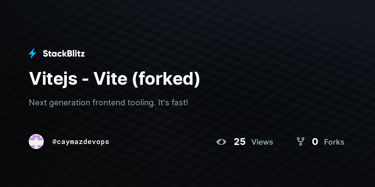 Vitejs - Vite (forked) - StackBlitz