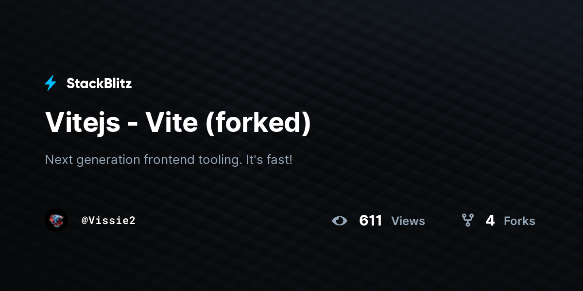 Vitejs - Vite (forked) - StackBlitz