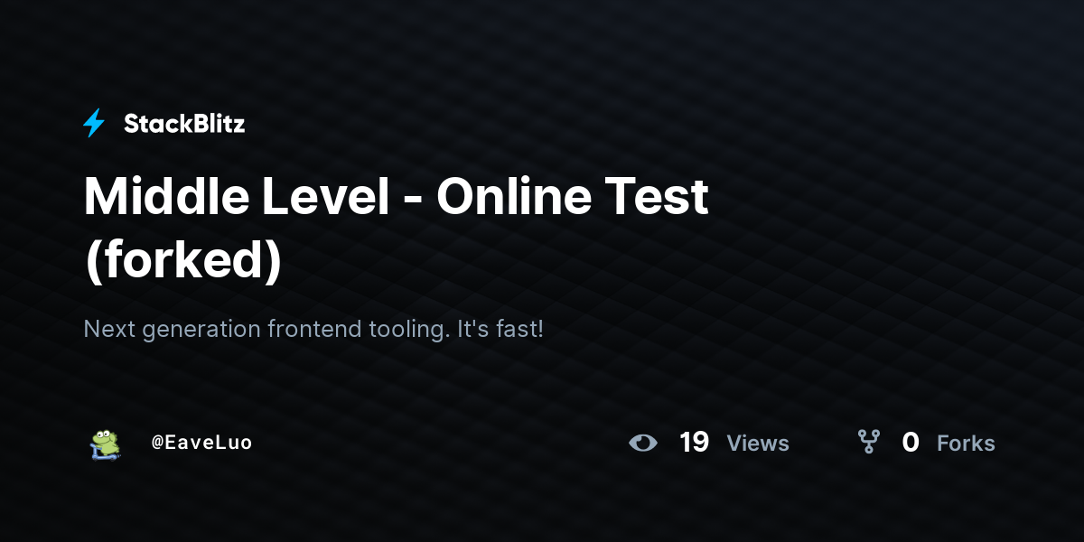 Middle Level - Online Test (forked) - StackBlitz