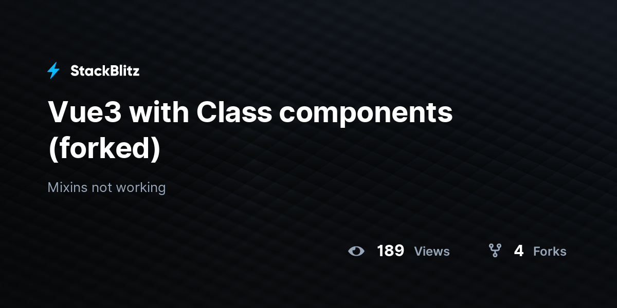 Vue3 with Class components (forked) - StackBlitz