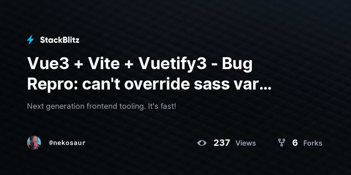 Vue3 + Vite + Vuetify3 - Bug Repro: can't override sass var (forked ...