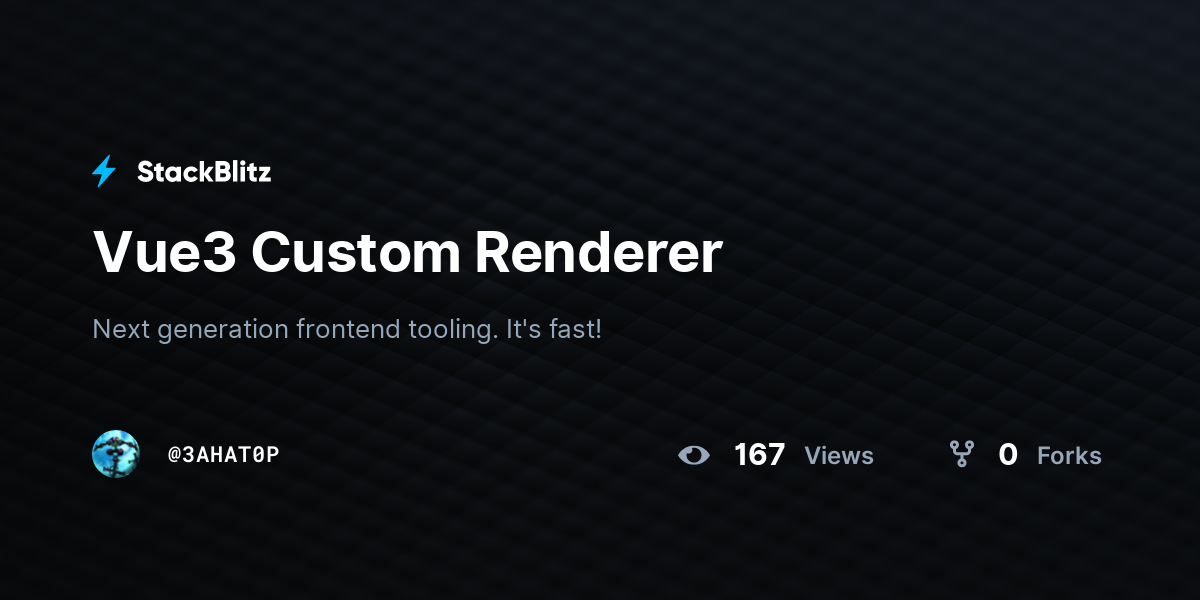 Vue3 Custom Renderer - StackBlitz